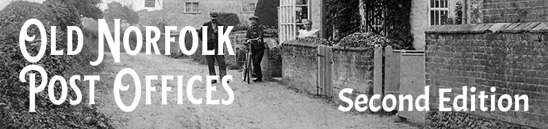 Old Norfolk Post Offices Second Edition Banner